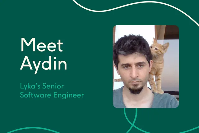 Meet the team: Aydin, Senior Software Engineer | Lyka Pet Food